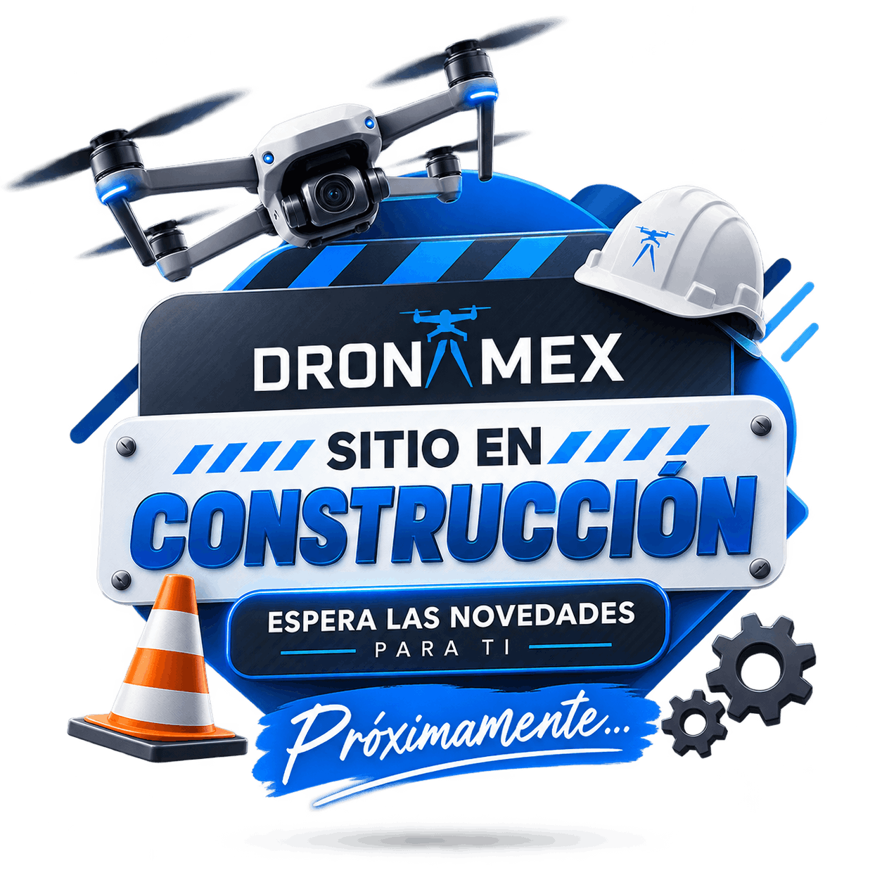 DRONAMEX Próximamente